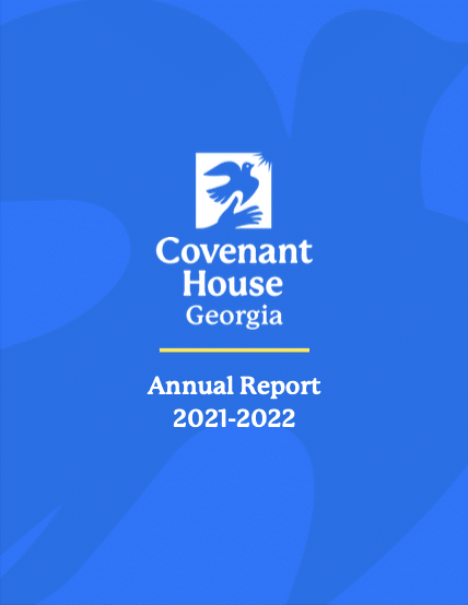 Covenant House Georgia Annual Report 2021-2022