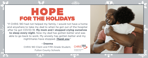 Hope for the Holidays Campaign CHRIS 180